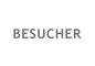 BESUCHER